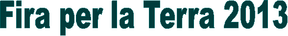 Fira per la Terra 2013